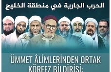 Ümmet Âlimlerinden Ortak Körfez Bildirisi